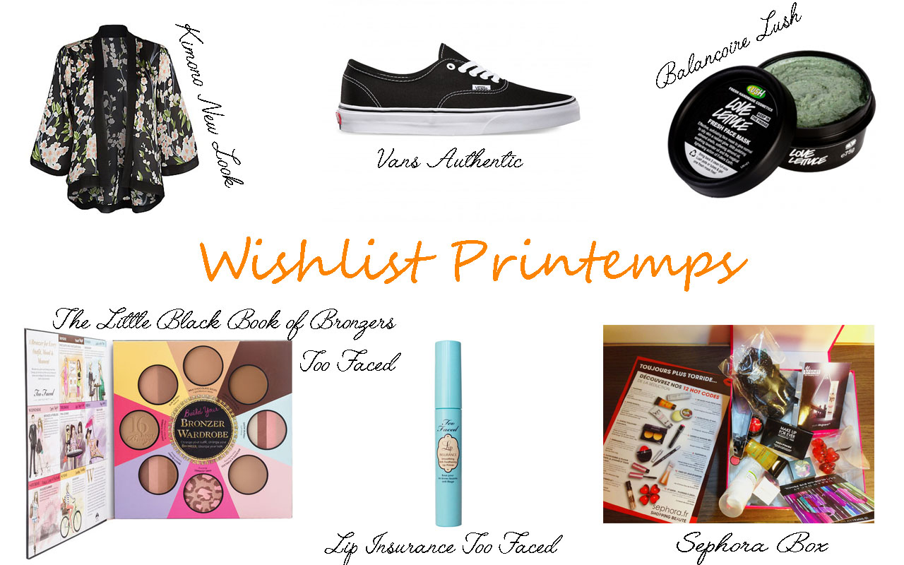 Ma Wishlist du Printemps